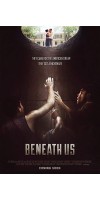 Beneath Us (2019 - English)