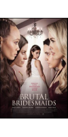 Brutal Bridesmaids (2021 - English)