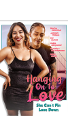 Hanging on to Love (2022 - English)