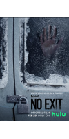 No Exit (2022 - Exit)