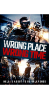Wrong Place, Wrong Time (2021 - English)