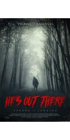 Hes Out There (2018 - English)