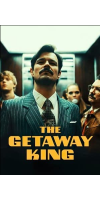 The Getaway King (2021 - English)