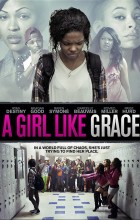A Girl Like Grace (2015 - English)