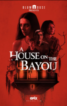 A House on the Bayou (2021 - English)