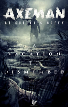 Axeman at Cutters Creek (2020 - English)