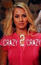 Crazy 2 Crazy (2021 - English)