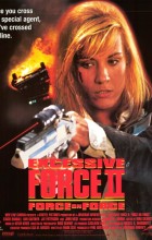 Excessive Force II: Force on Force (1995 - VJ Emmy - Luganda)