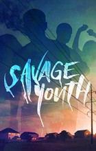 Savage Youth (2018 - English)