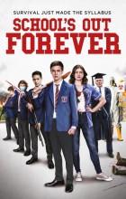 Schools Out Forever (2021 - English)