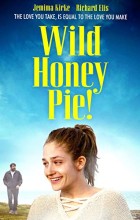 Wild Honey Pie (2018 - English)