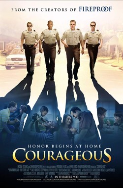 Courageous (2011 - Christian)
