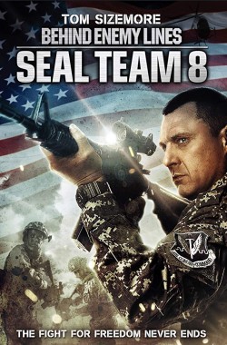 Seal Team Eight Behind Enemy Lines (2014 - English)