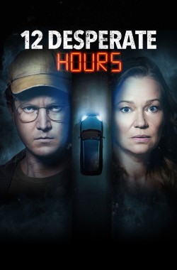 12 Desperate Hours (2023 - English)