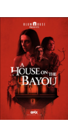 A House on the Bayou (2021 - English)