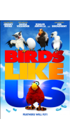Birds Like Us (2017 - English)