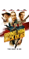 Bring Him Back Dead (2022 - VJ Emmy - Luganda)
