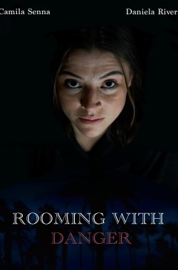 Rooming with Danger (2023 - English)