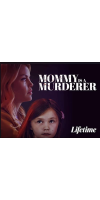 Mommy Is a Murderer (2020 - English)