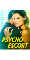 Psycho Escort (2020 - English)