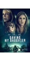 Saving My Daughter (2021 - English)