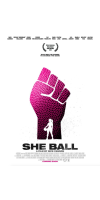 She Ball (2020 - English)