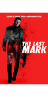 The Last Mark (2022 - English)