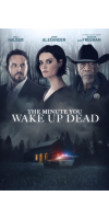 The Minute You Wake up Dead (2022 - English)
