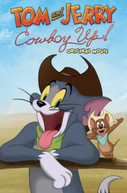 Tom and Jerry: Cowboy Up (2022 - English)
