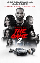 True to the Game 2 (2020 - English)