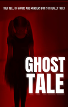 Ghost Tale (2021 - English)