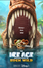 The Ice Age Adventures of Buck Wild (2022 - English)